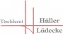 Tischler Brandenburg: Tischlerei H&uuml;ller & L&uuml;decke H&uuml;bau GmbH