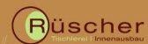 Tischler Schleswig-Holstein: R&uuml;scher GmbH