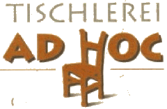 Tischler Niedersachsen: Tischlerei ADHOC