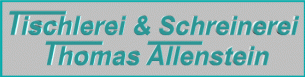 Tischler Nordrhein-Westfalen: Tischlerei & Schreinerei Thomas Allenstein