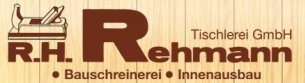 Tischler Nordrhein-Westfalen: R.H. Rehmann Tischlerei GmbH