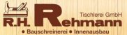 Tischler Nordrhein-Westfalen: R.H. Rehmann Tischlerei GmbH